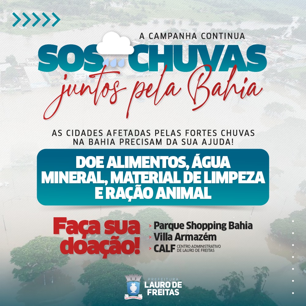 Campanha SOS Chuvas é retomada em Lauro de Freitas Veja o que doar